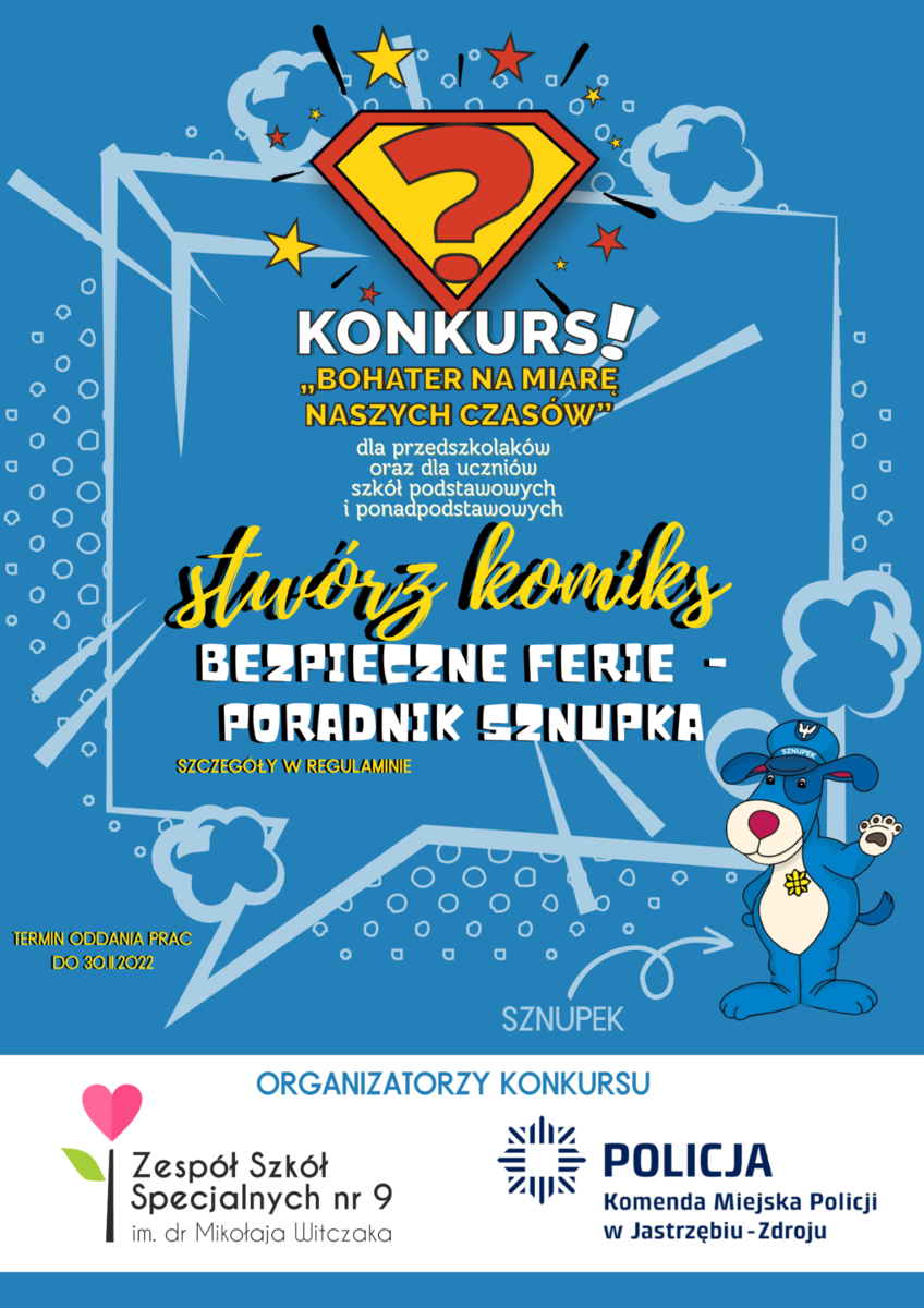 Plakat przedstawiający postać Sznupka oraz tytuł konkursu "Bezpieczne Ferie-Poradnik Sznupka".