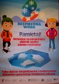 Zdjęcie kolorowe, przedstawiające plakat &quot;Bezpiecznych Ferii&quot;