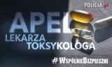 Zdjęcie kolorowe, przedstawiające plakat akcji #WSPÓLNIEBEZPIECZNI – APEL LEKARZA TOKSYKOLOGII