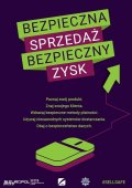 Zdjęcie kolorowe przedstawijące napis &quot;Bezpieczna sprzedaż, bezpieczny zysk&quot;