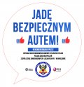 Zdjęcie przedstawiające plakat &quot;Jadę Bezpiecznie Autem&quot;