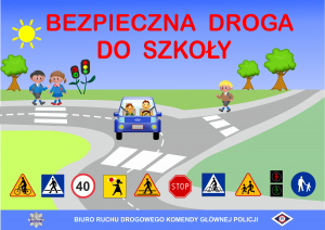 Plakat przedstawiający drogę na której jest pojazd oraz piesi.