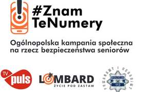 Plakat z napisem &quot;Znam te numery&quot;.