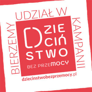 Plakat z napisem, dzieciństwo bez przemocy.